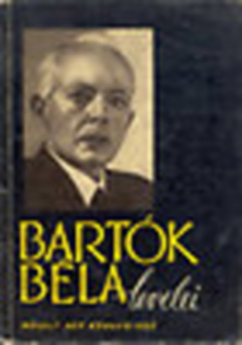 Demny Jnos szerk. - Bartk Bla levelei