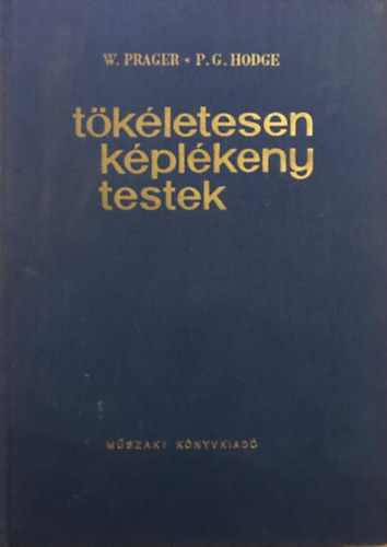 Prager; Hodge - Tkletesen kplkeny testek