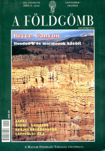 A Fldgmb (A Magyar Fldrajzi Trsasg folyirata) 2001/5.