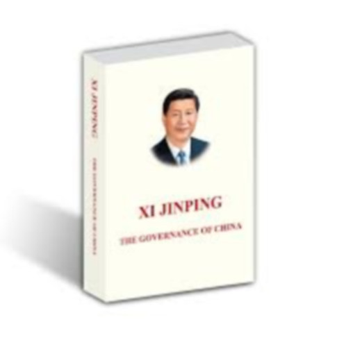 Xi Jinping - The Governance of China (Kna kormnyzsa angol nyelven)