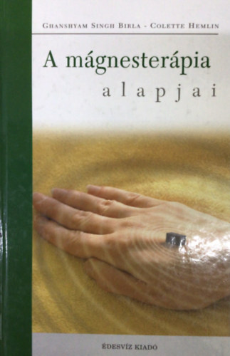 G.S.-Hemlin, C. Birla - A mgnesterpia alapjai