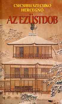 Csicsibu Szecuko Hercegn� - Az ez�stdob