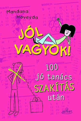 Mandana Hoveyda - Jl vagyok! - 100 j tancs szakts utn