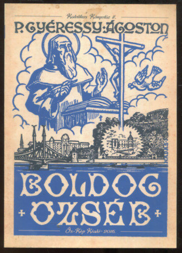 P. Gyressy goston - Boldog zsb lete