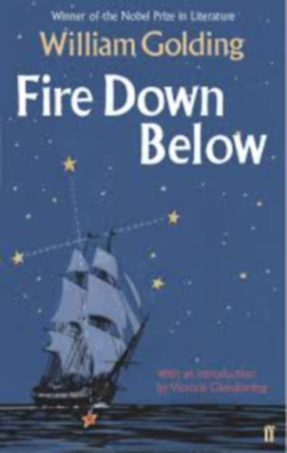 William Golding - Fire down below