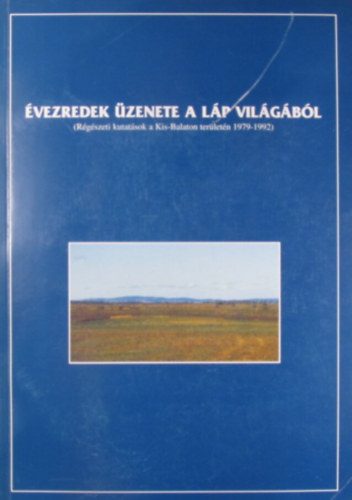 K�lt� L�szl�; V�ndor L�szl�  (szerkeszt�k) - �vezredek �zenete a l�p vil�g�b�l