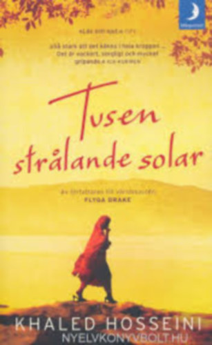 Khaled Hossein - Tusen strlande solar