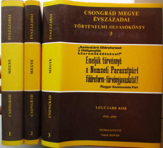 Blazovich L�szl�  (szerk) - Csongr�d megye �vsz�zadai I-III. (T�rt�nelmi olvas�k�nyv)