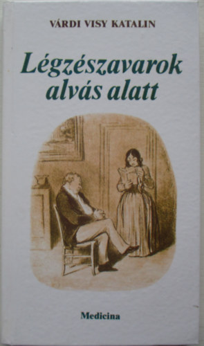 Vrdi Visy Katalin - Lgzszavarok alvs alatt
