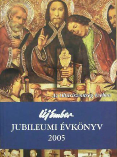 j Ember Jubileumi vknyv, 2005