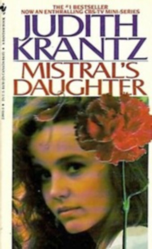 Judith Krantz - Mistral's Daughter