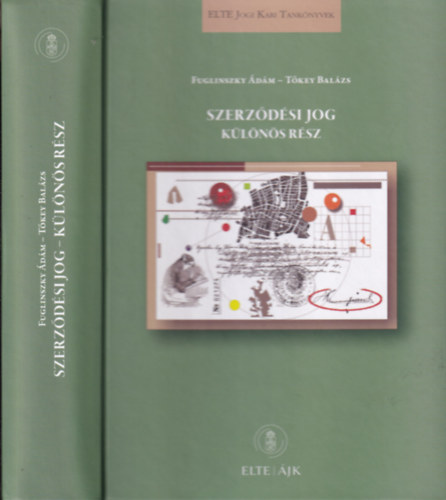 Fuglinszky �d�m T�key Bal�zs - Szerz�d�si jog - K�l�n�s r�sz