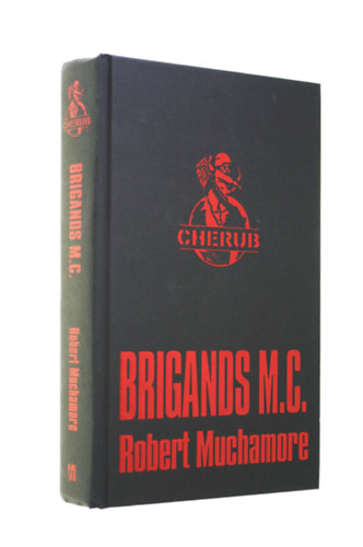 Robert Muchamore - Brigands M.C.