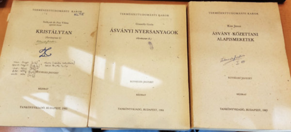 Szkyn dr. Fux Vilma, Grasselly Gyula, Kiss Jnos - 3 db Kristlytan (svnytan I.) + svnyi nyersanyagok (svnytan II.) + svny-kzettani alapismeretek