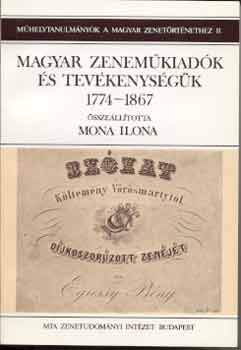 ssz.: Mona Ilona - Magyar zenemkiadk s tevkenysgk 1774-1867
