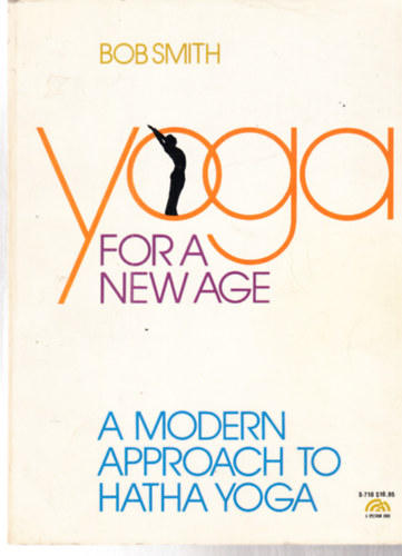 Bob Smith - Yoga for a new age