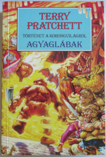 Terry Pratchett - Agyaglábak (Történet a Korongvilágról)