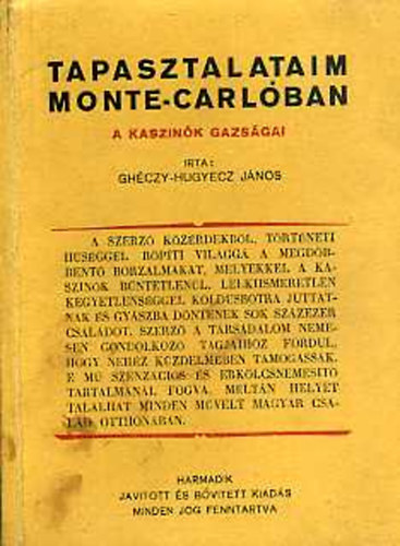Ghczy-Hugyecz Jnos - Tapasztalataim Monte-Carlban: A kaszink gazsgai