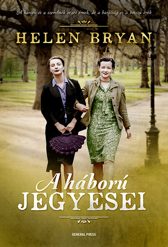 Helen Bryan - A háború jegyesei