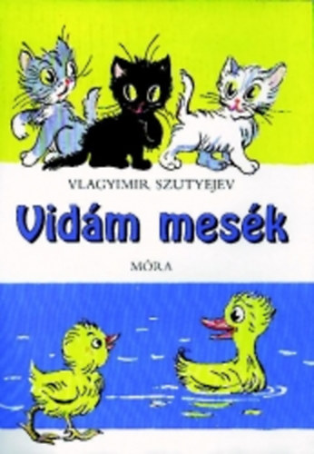 Vlagyimir Szutyejev - Vidm mesk