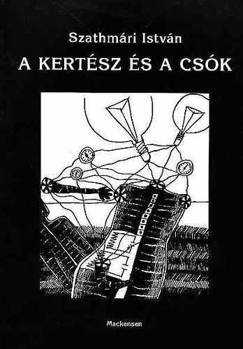 Szathmári István - A kertész és a csók
