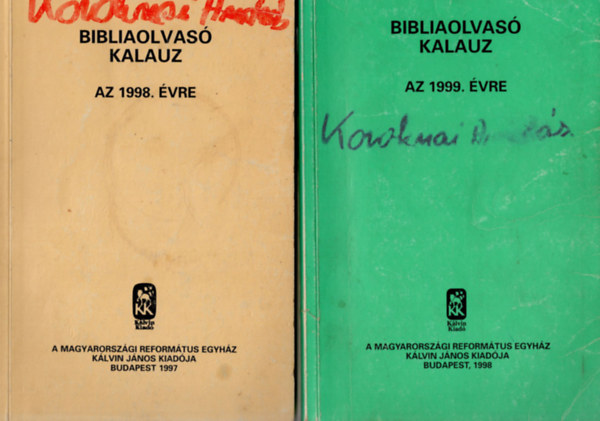Bibliaolvasó kalauz az 1995. évre, az 1997. évre, az 1998 . évre, az 1999. évre ( 4 db egyben )