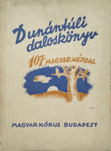 Dunntli dalosknyv (107 magyar npdal)