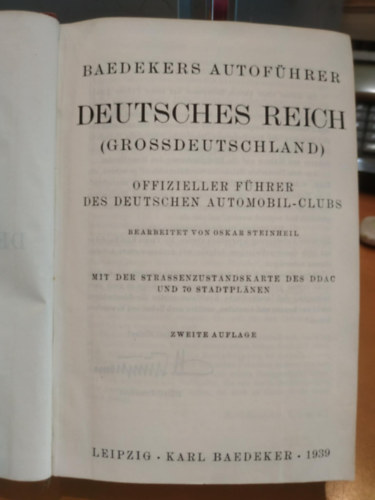 Oskar Steinheil - Baedekers Autof�hrer: Deutches Reich (Grossdeutschland)
