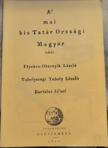 A' mai kis Tatr Orszgi Magyar vros (reprint)