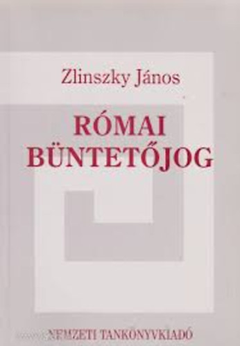 Zlinszky Jnos - Rmai bntetjog