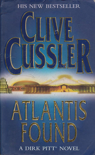 Clive Cussler - Atlantis Found