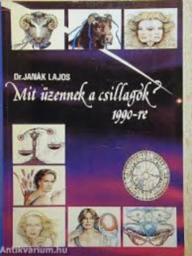 Dr. Jank Lajos - Mit zennek a csillagok 1990-re?