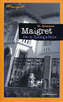 Georges Simenon - Maigret s a Langalta