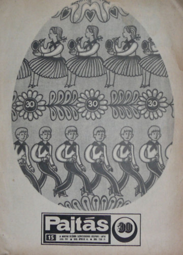 Vasv�ri Ferenc  (szerk.) - Pajt�s XXXI. �vfolyam 15. sz�m