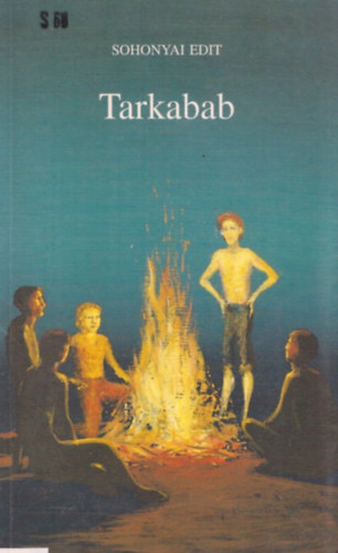 Sohonyai Edit - Tarkabab