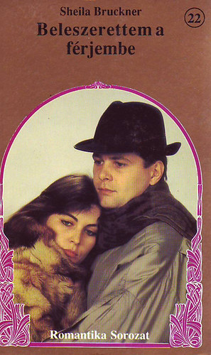 Sheila Bruckner - Beleszerettem a frjembe