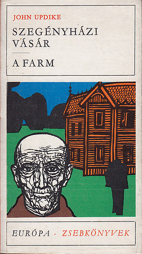 John Updike - Szegnyhzi vsr-A farm