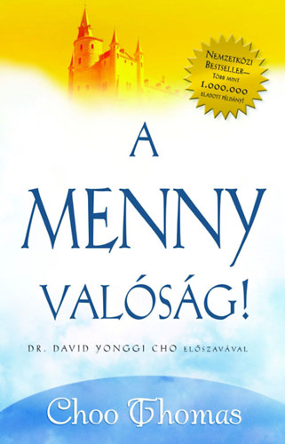Choo Thomas - A menny valóság!