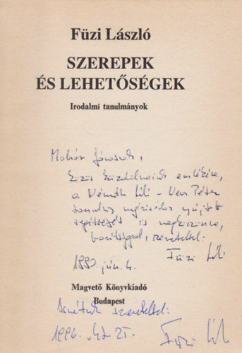 F�zi L�szl� - Szerepek �s lehet�s�gek (Dedik�lt)