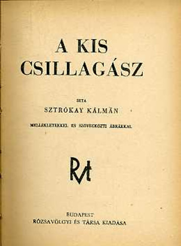 Sztr�kay K�lm�n - A kis csillag�sz