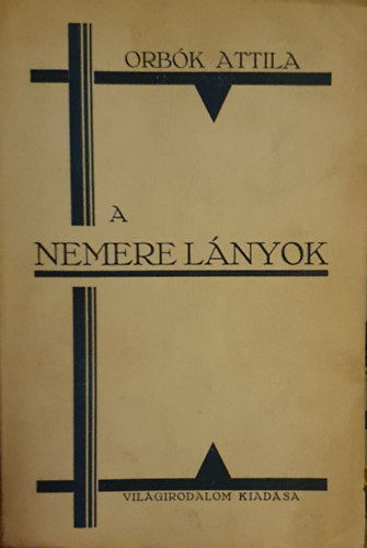 Orbk Attila - A Nemere Lnyok.