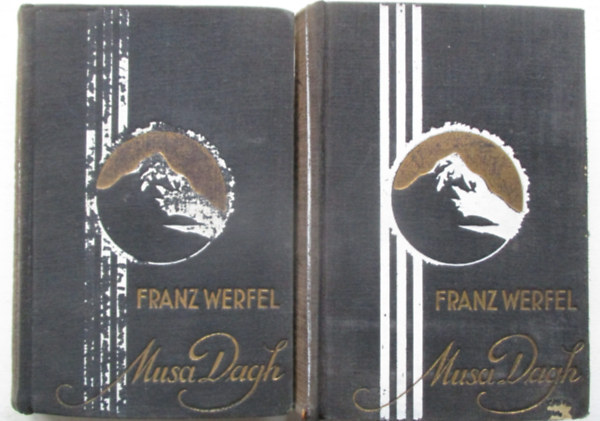 Franz Werfel - Musa Dagh negyven napja I-II. (Els� magyar nyelv� kiad�s)