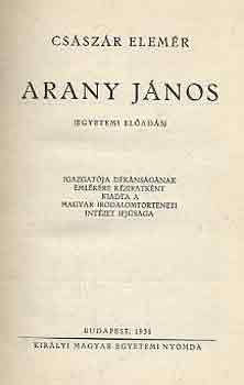 Cs�sz�r Elem�r - Arany J�nos (egyetemi el�ad�s)