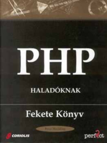 Peter Moulding - PHP haladknak - Fekete knyv