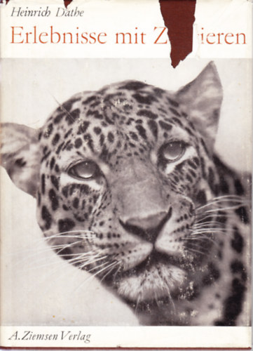 Heinrich Dathe - Erlebnisse mit Zootieren
