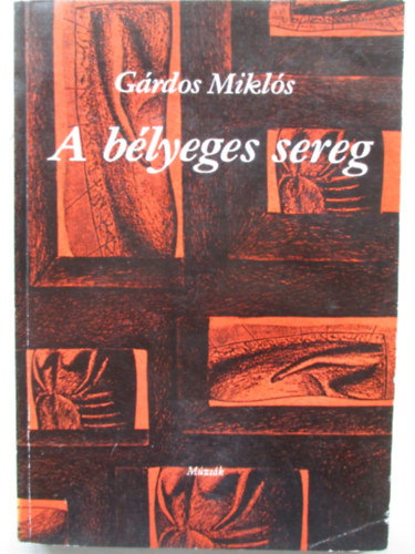 Grdos Mikls - A blyeges sereg