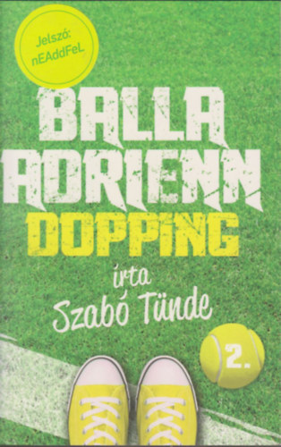 Szab Tnde - Balla Adrienn 2. - Dopping