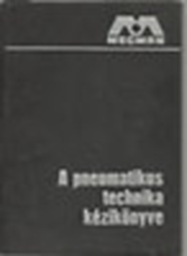MECMAN Hans Holm - A pneumatikus technika k�zik�nyve 1.