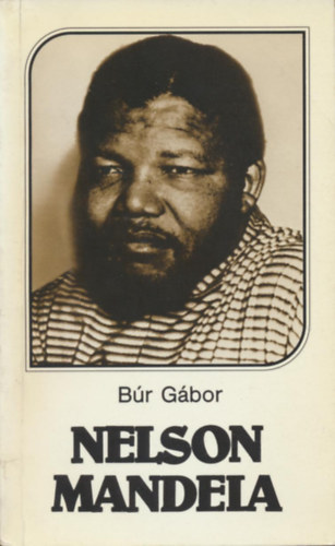 B�r G�bor - Nelson Mandela