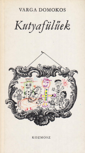 Varga Domokos - Kutyaf�l�ek